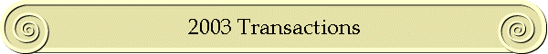 2003 Transactions