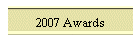 2007 Awards