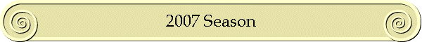 2007 Season