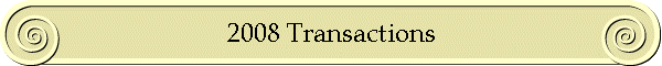2008 Transactions