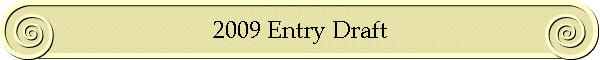 2009 Entry Draft