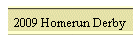 2009 Homerun Derby