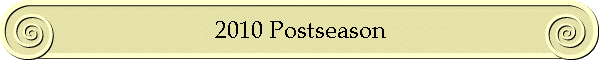 2010 Postseason