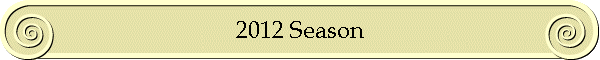 2012 Season