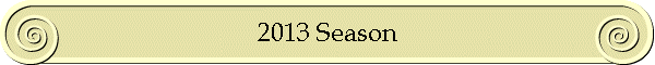 2013 Season