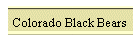 Colorado Black Bears