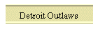 Detroit Outlaws