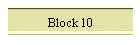 Block 10