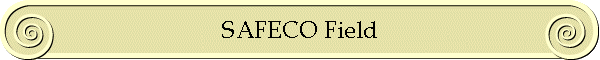 SAFECO Field