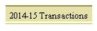 2014-15 Transactions