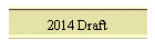 2014 Draft