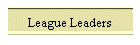 League Leaders